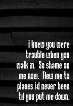 Taylor Swift - I Knew You Were Trouble - song lyrics, song quotes ...