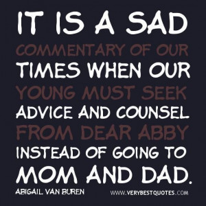 Parenting quotes it is a sad commentary of our times when our young ...