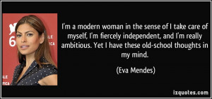 quote-i-m-a-modern-woman-in-the-sense-of-i-take-care-of-myself-i-m ...