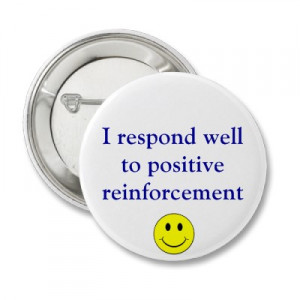 Positive Reinforcement