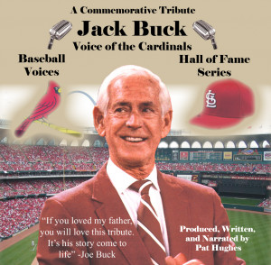 Jack Buck: Voice of the Cardinals