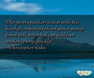 The great equalizer is that with this