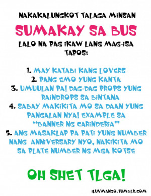 Quotes About Love And Relationship: Sumakay Sa Bus Oh Shet Tlga Quote ...
