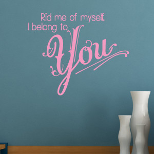 Belong to You Quotes