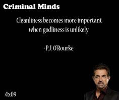 Cleanliness becomes more important when godliness is unlikely- P.J. O ...