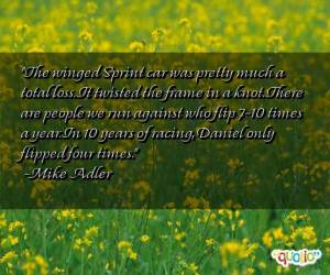 Famous Car Racing Quotes http://www.famousquotesabout.com/quote/The ...