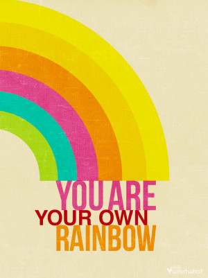 rainbow, #positive, #design, #quote