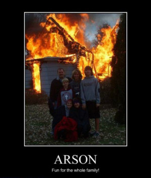 Arson