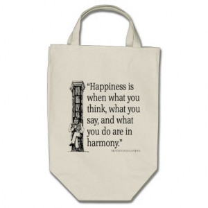Gandhi Mohandas Mahatma Quote Happiness Quotes Canvas Bags