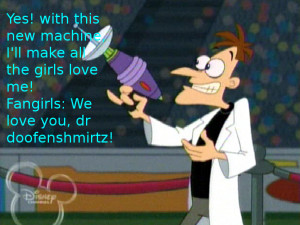 Doofenshmirtz and fangirls by Perrydooflove