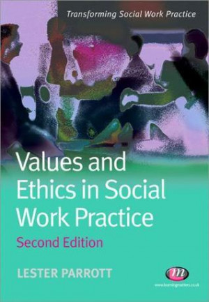 Values and ethics in social work practice [electronic resource]