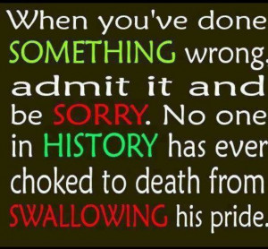 Swallow your pride! #quote