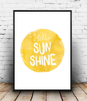 Hello sunshine, sunshine print, quote print, summer print, summer ...