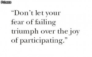 Fear of Failing Quote