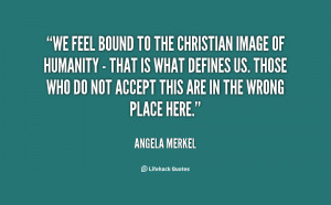 quote Angela Merkel we feel bound to the christian image 148651 png