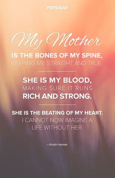 She is my soul's twin 5 Pinnable Quotes About Mom For Mother's Day ...