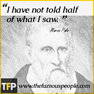Marco Polo Quotes And Sayings