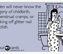 Inspiring picture childbirth, ecards, girl, lady problems. Resolution ...