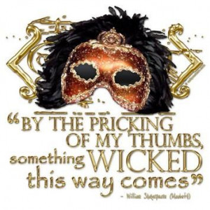 famous quote from macbeth something wicked this way comes