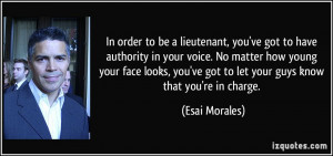 you've got to have authority in your voice. No matter how young your ...