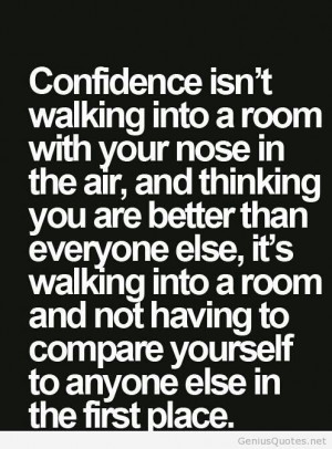 Be confident in your own skin.