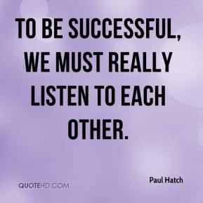 Paul Hatch Top Quotes