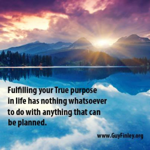 Fulfilling Your True Purpose in Life