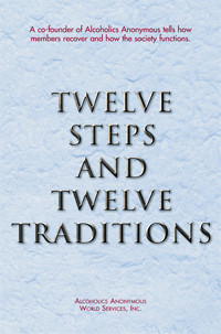 Home Read the Big Book and Twelve Steps and Twelve Traditions Twelve ...