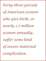Forty-three percent of American women who give birth, or nearly 1.7 ...