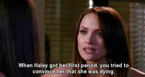 one tree hill quotes | Tumblr