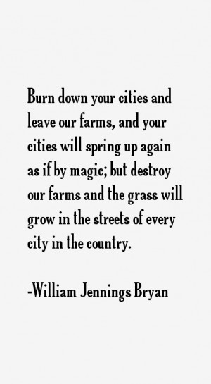 William Jennings Bryan Quotes amp Sayings