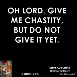 saint-augustine-saint-augustine-oh-lord-give-me-chastity-but-do-not ...