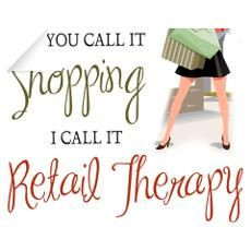 Retail Therapy #Quotes - google search More