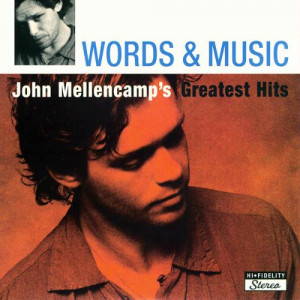 John Cougar Mellencamp Greatest Hits