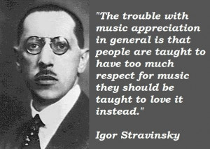 Igor stravinsky quotes 3