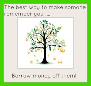 Monday Money Quote: Borrowing Money