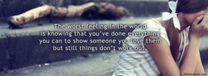 Worst Feeling Ever quotes,a girl crying fb cover photos
