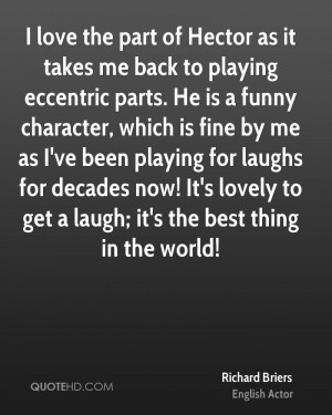 Richard Briers Quotes