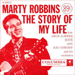 Marty Robbins Story of My Life