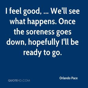 Orlando Pace Quotes