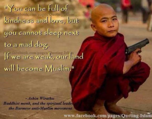 Buddhist Monk Ethers Islam...don't kill the messenger