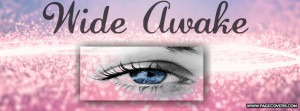 Wide Awake Quotes Wide awake