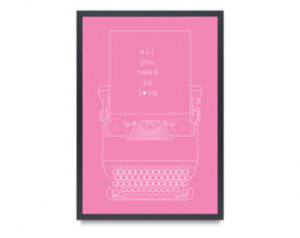 Valentine Typewriter Inspired All You Need Is Love Beatles Quote Type ...