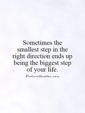 Direction Quotes Step Quotes