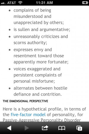 Passive-aggressive behavior is usually the sign of a sociopath and/or ...