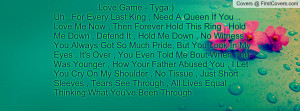 Love Game - Tyga:)Uh , For Every Last King , Need A Queen If You ...