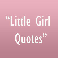 24 Powerful Independent Girl Quotes 32 Memorable Little Girl Quotes 33 ...