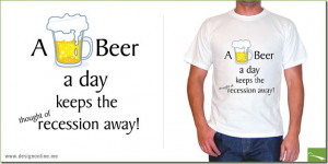 Recession T-Shirts.. Funny Quotes (13 pics)