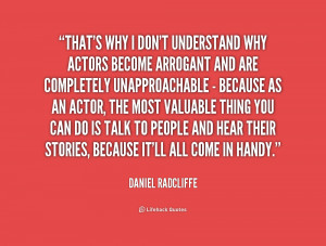 quote-Daniel-Radcliffe-thats-why-i-dont-understand-why-actors-212095 ...