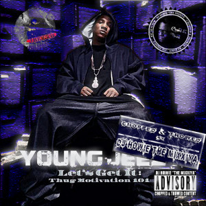 The Thug Motivation Collection Young Jeezy Realnstanded